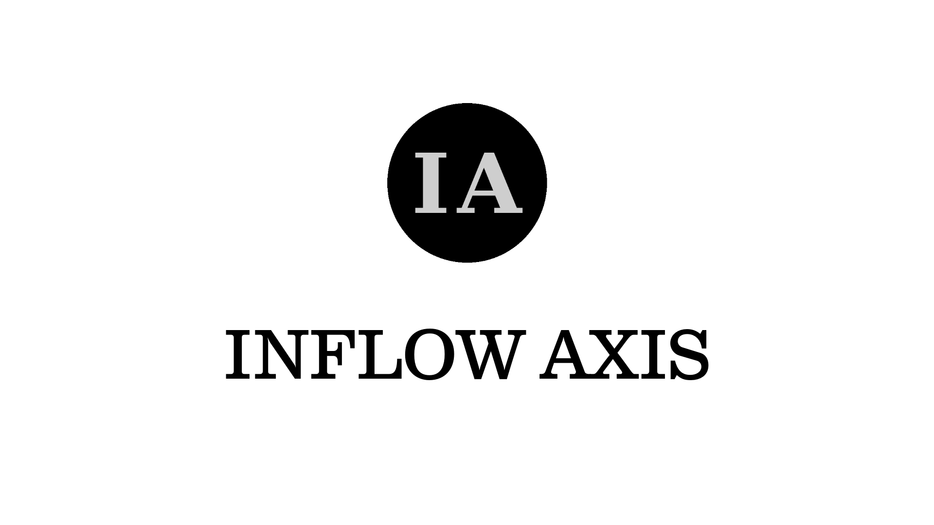 Inflow Axis